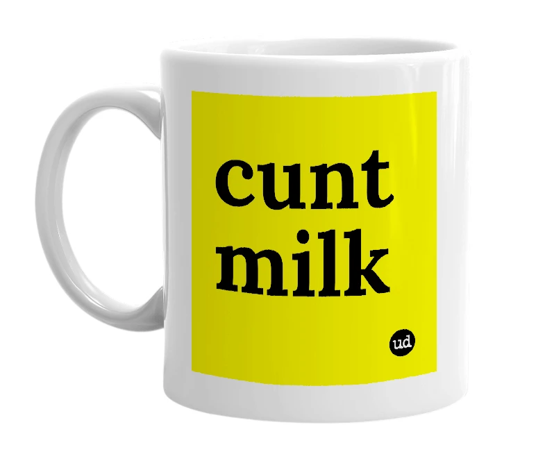 White mug with 'cunt milk' in bold black letters