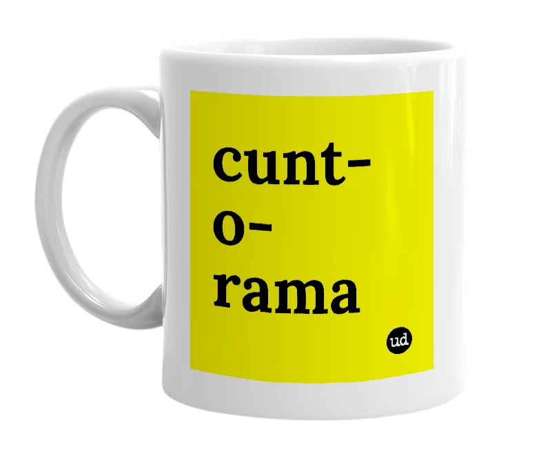 White mug with 'cunt-o-rama' in bold black letters