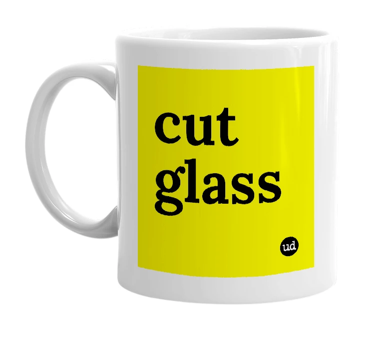 White mug with 'cut glass' in bold black letters