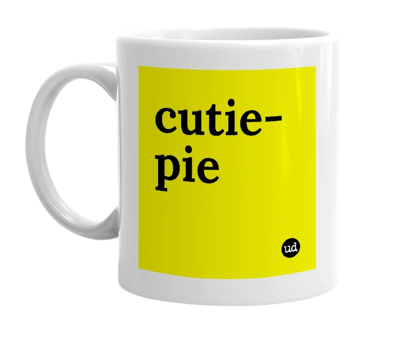 White mug with 'cutie-pie' in bold black letters