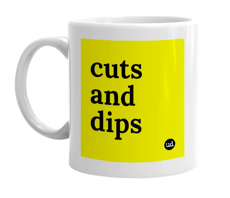 White mug with 'cuts and dips' in bold black letters