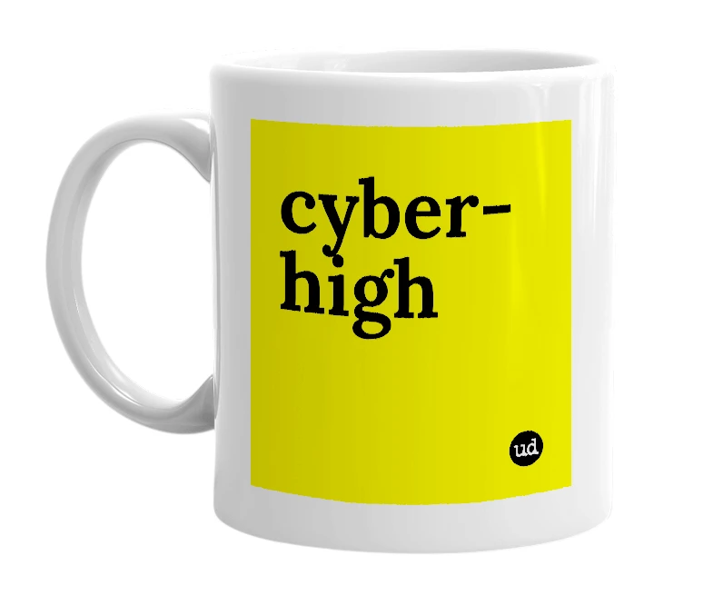 White mug with 'cyber-high' in bold black letters