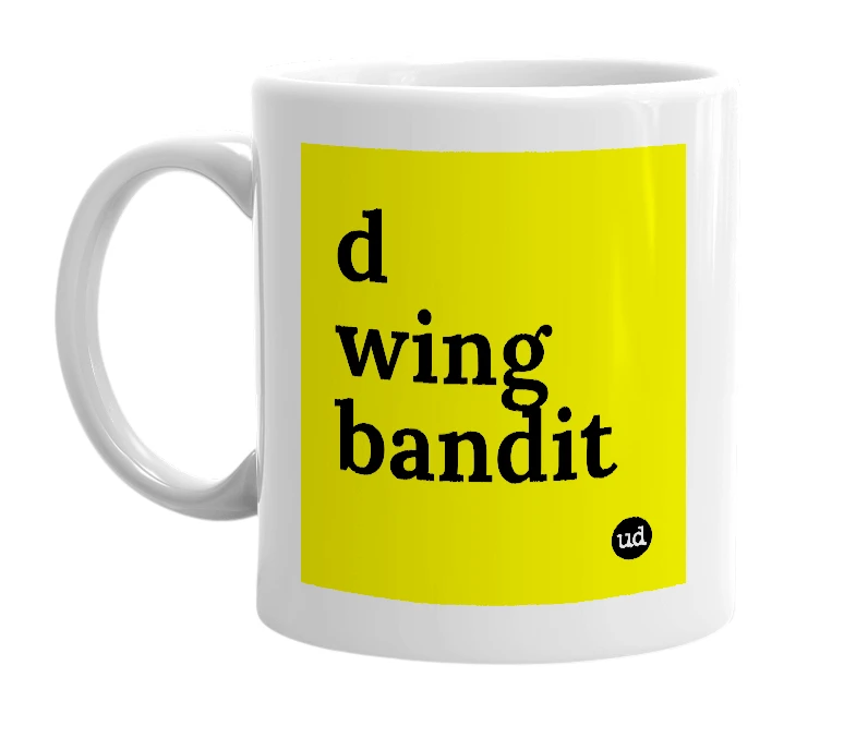 White mug with 'd wing bandit' in bold black letters
