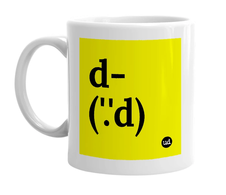 White mug with 'd-('.'d)' in bold black letters