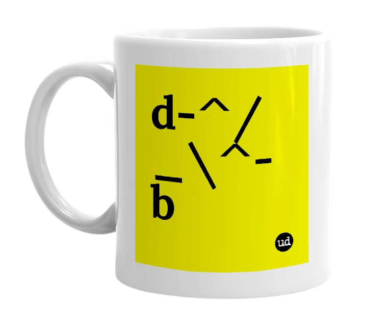 White mug with 'd-^/_\^-b' in bold black letters