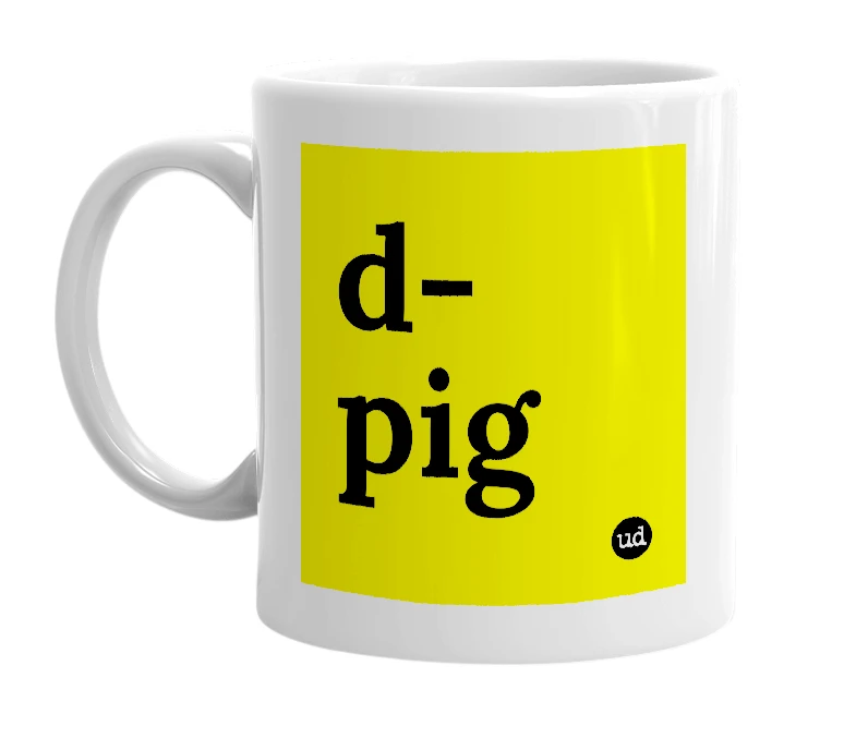 White mug with 'd-pig' in bold black letters