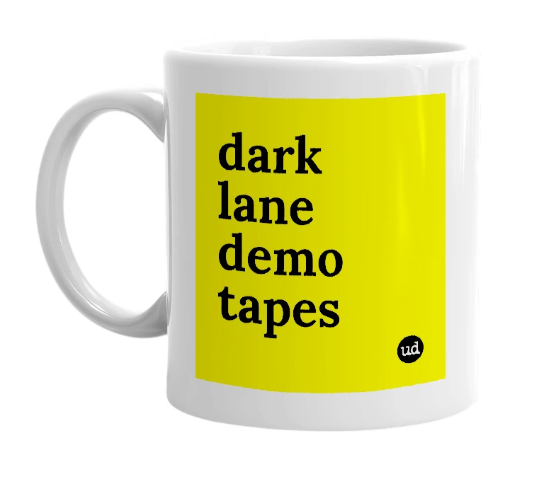 White mug with 'dark lane demo tapes' in bold black letters