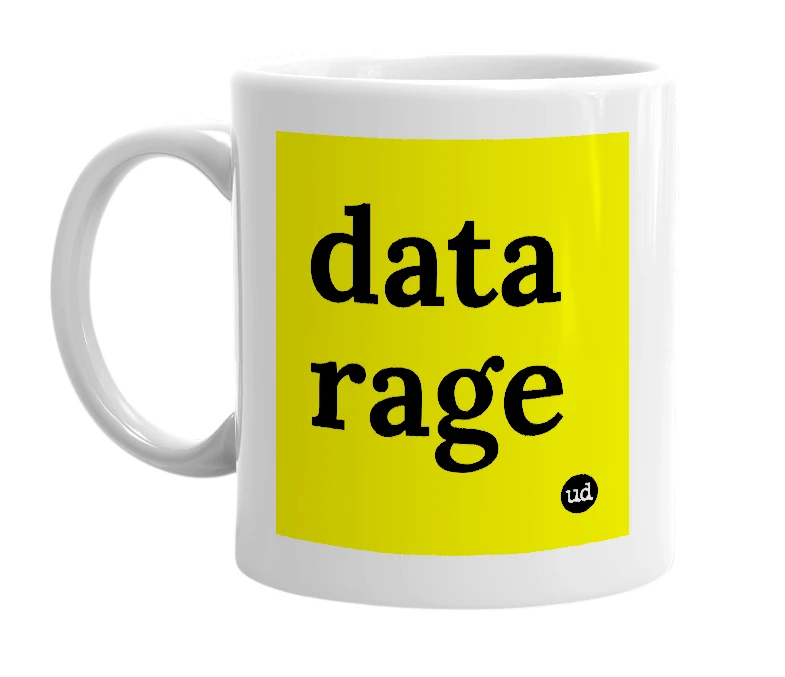 White mug with 'data rage' in bold black letters