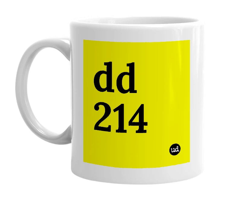 White mug with 'dd 214' in bold black letters