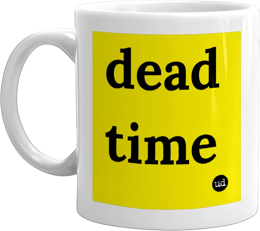 dead time front