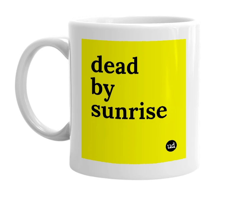 White mug with 'dead by sunrise' in bold black letters