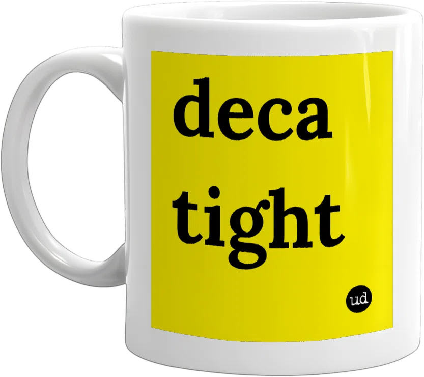 deca tight front