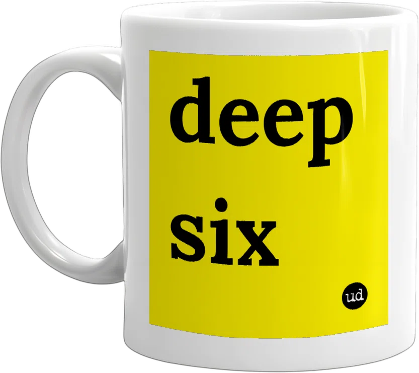 deep six front