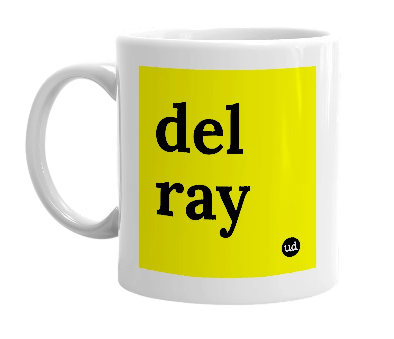 White mug with 'del ray' in bold black letters