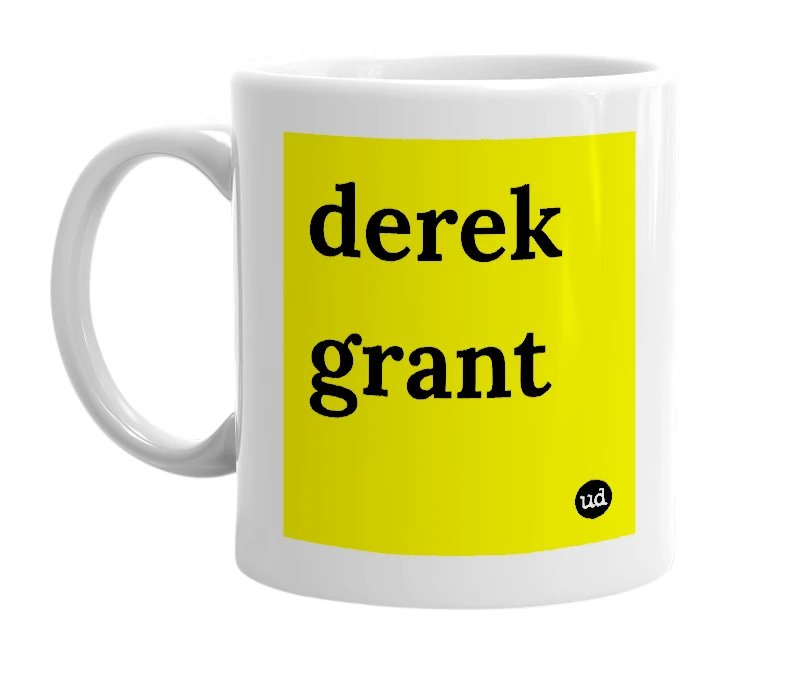 White mug with 'derek grant' in bold black letters