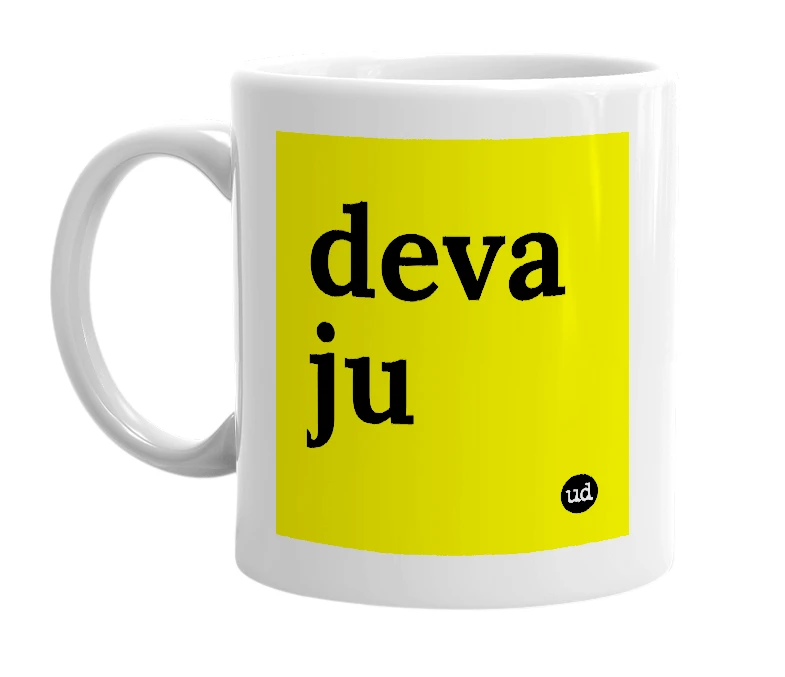 White mug with 'deva ju' in bold black letters