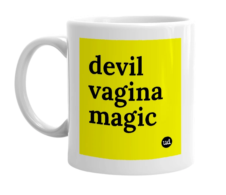 White mug with 'devil vagina magic' in bold black letters