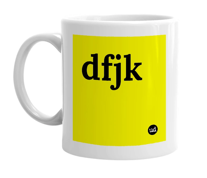 White mug with 'dfjk' in bold black letters