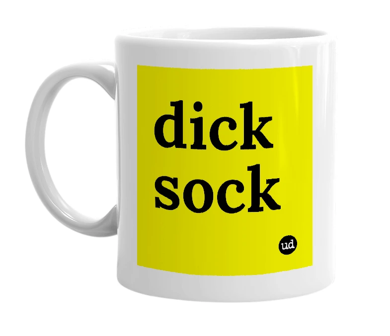 White mug with 'dick sock' in bold black letters