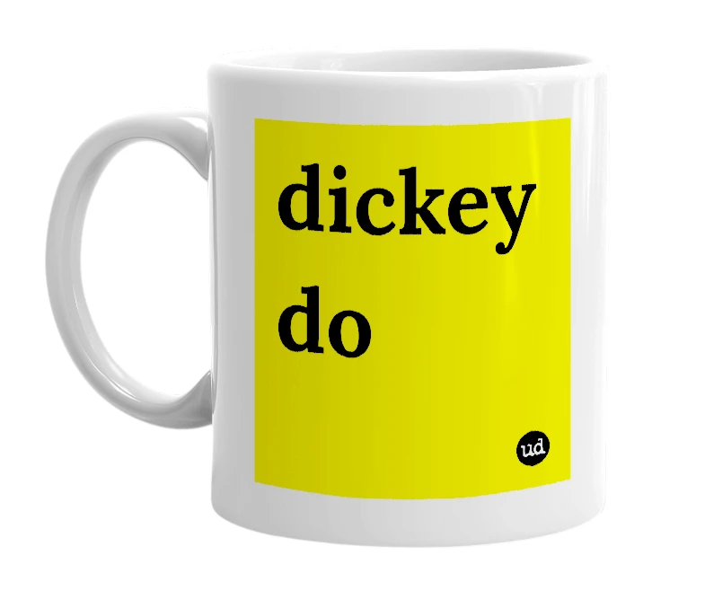 White mug with 'dickey do' in bold black letters