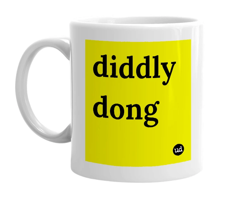 White mug with 'diddly dong' in bold black letters