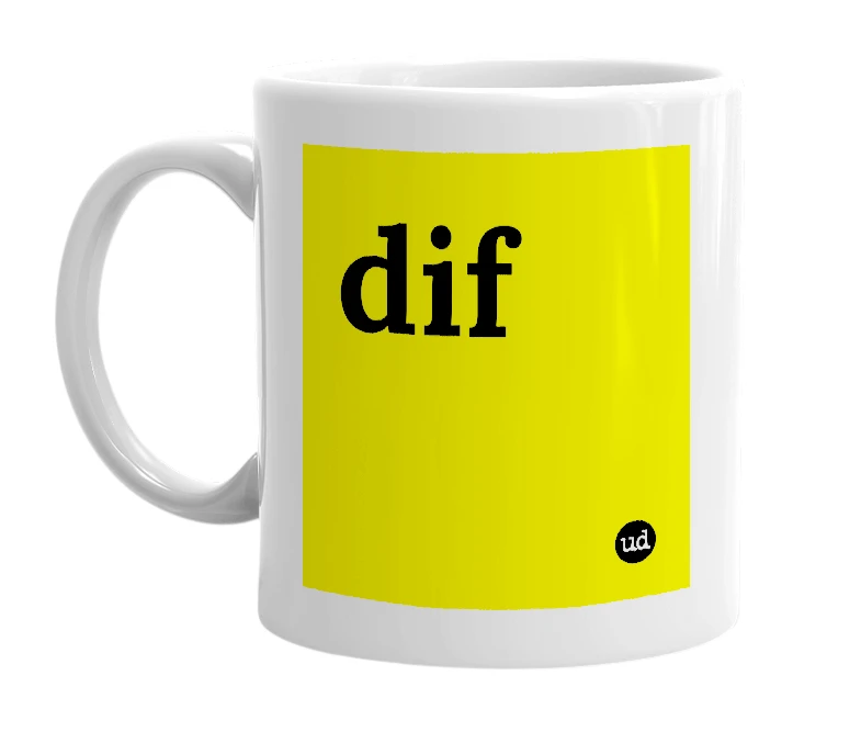 White mug with 'dif' in bold black letters