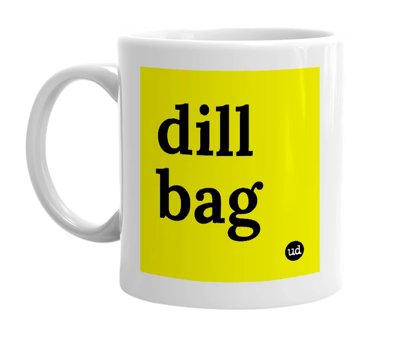 White mug with 'dill bag' in bold black letters