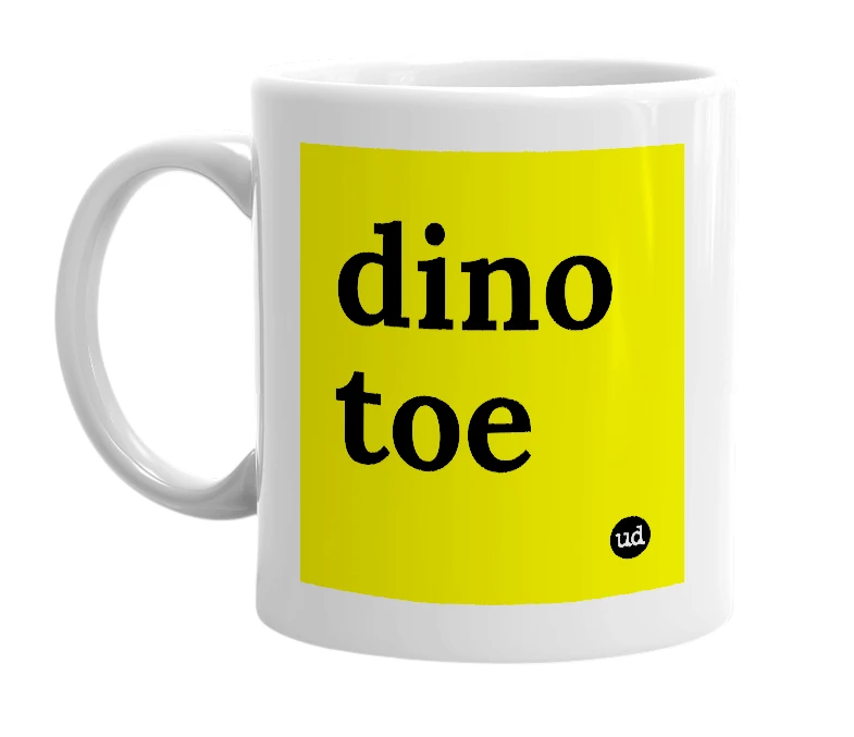 White mug with 'dino toe' in bold black letters