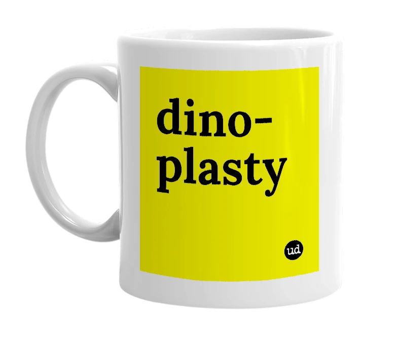 White mug with 'dino-plasty' in bold black letters