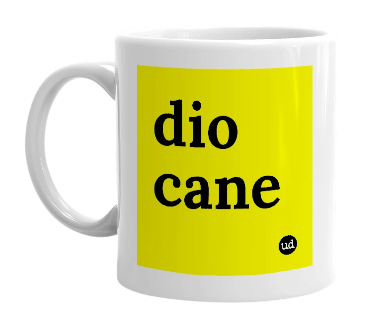 White mug with 'dio cane' in bold black letters