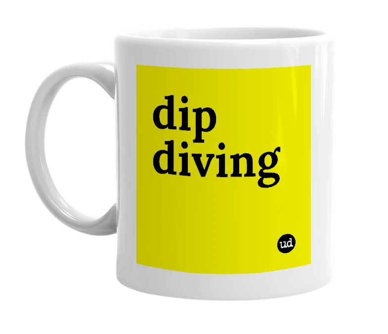 White mug with 'dip diving' in bold black letters