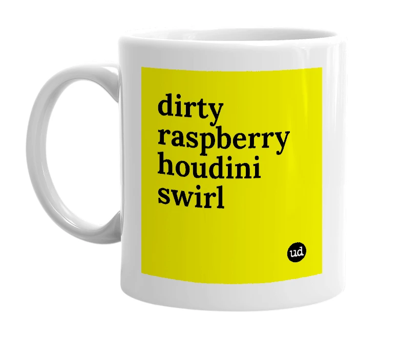 White mug with 'dirty raspberry houdini swirl' in bold black letters