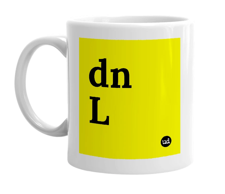 White mug with 'dn L' in bold black letters