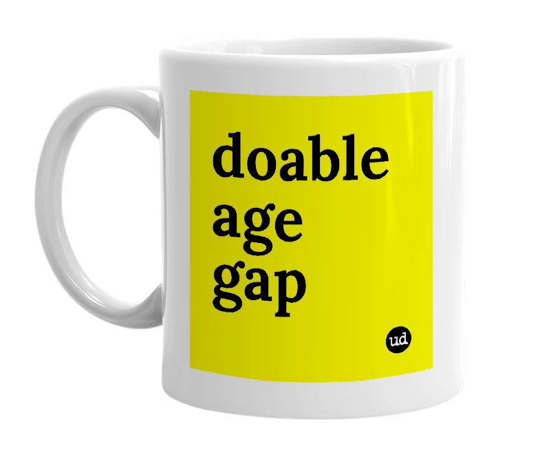 White mug with 'doable age gap' in bold black letters
