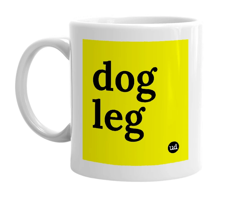 White mug with 'dog leg' in bold black letters