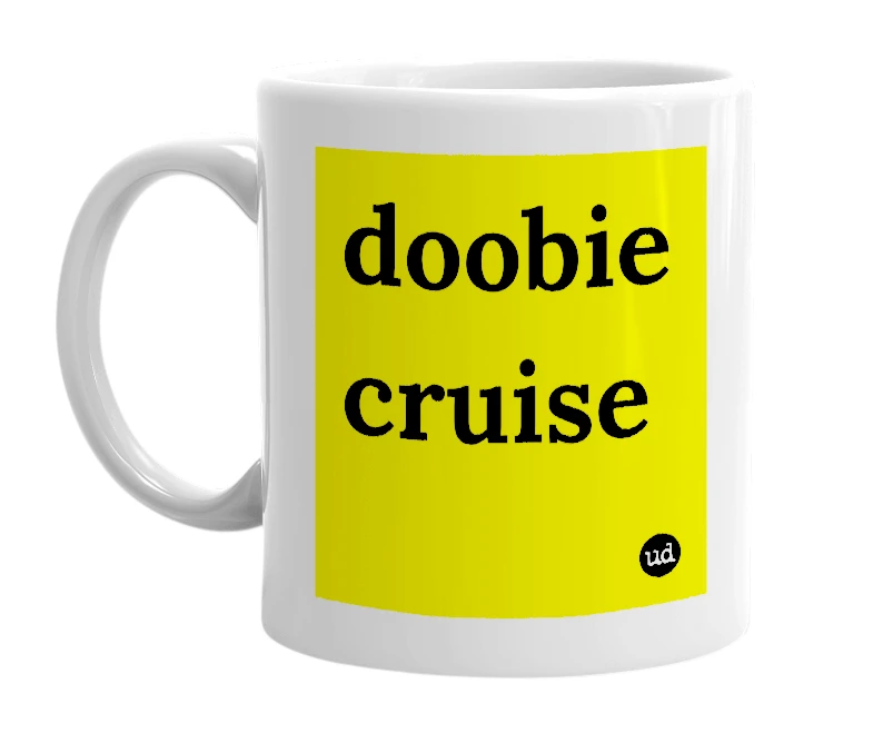 White mug with 'doobie cruise' in bold black letters