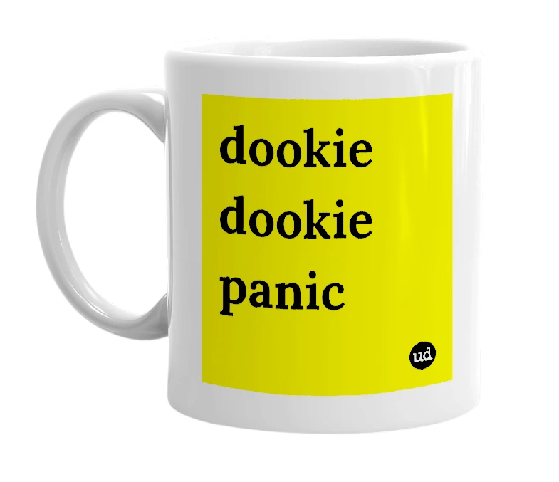 White mug with 'dookie dookie panic' in bold black letters