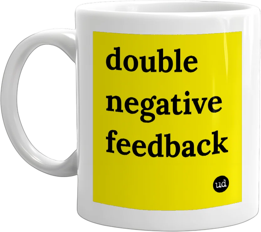 double negative feedback front