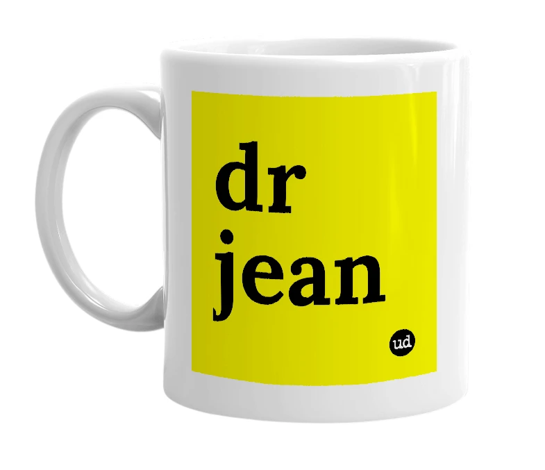 White mug with 'dr jean' in bold black letters