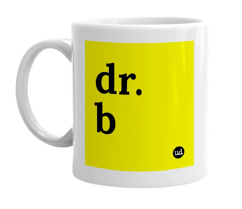White mug with 'dr. b' in bold black letters