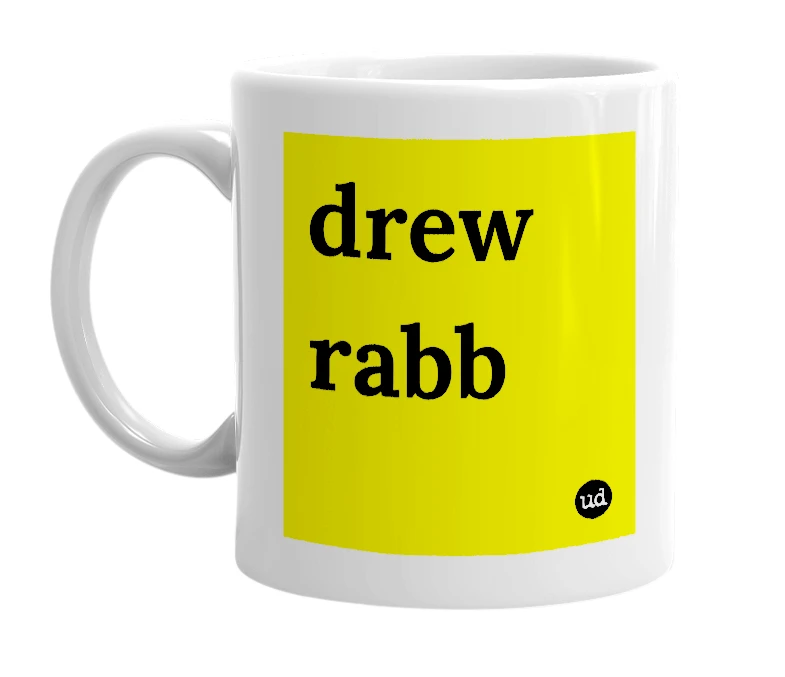 White mug with 'drew rabb' in bold black letters