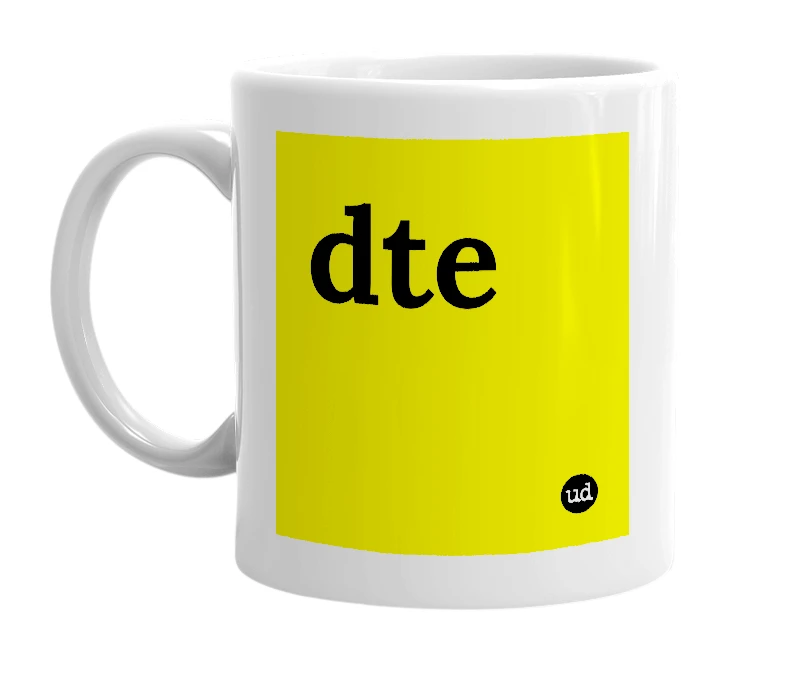 White mug with 'dte' in bold black letters