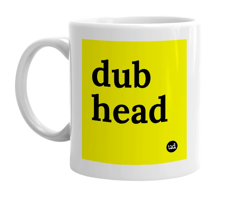 White mug with 'dub head' in bold black letters