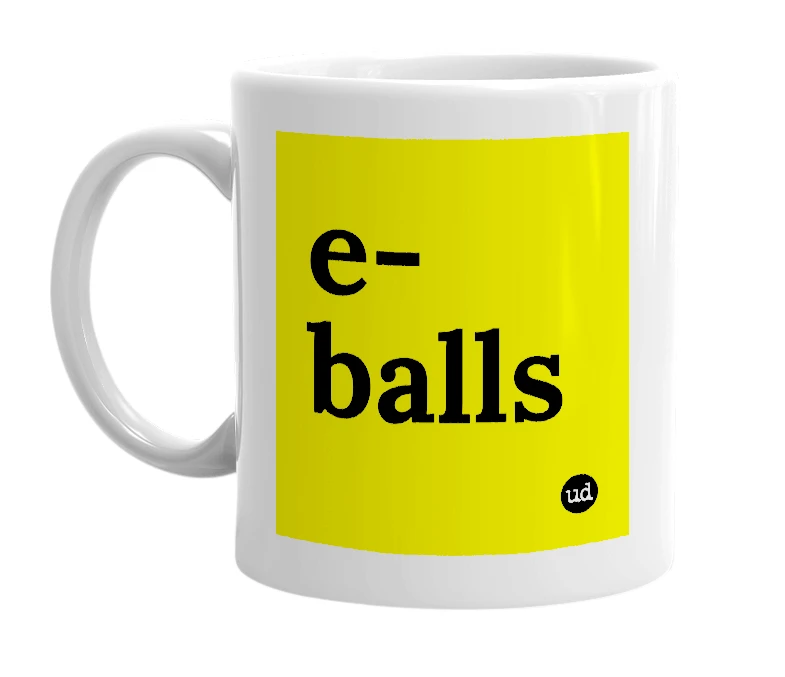 White mug with 'e-balls' in bold black letters