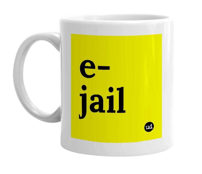 White mug with 'e-jail' in bold black letters