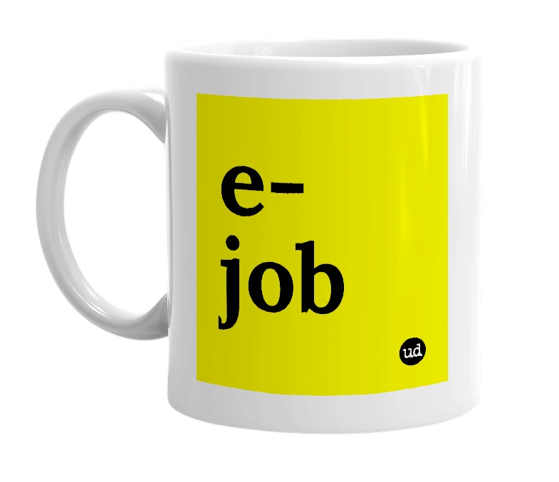 White mug with 'e-job' in bold black letters
