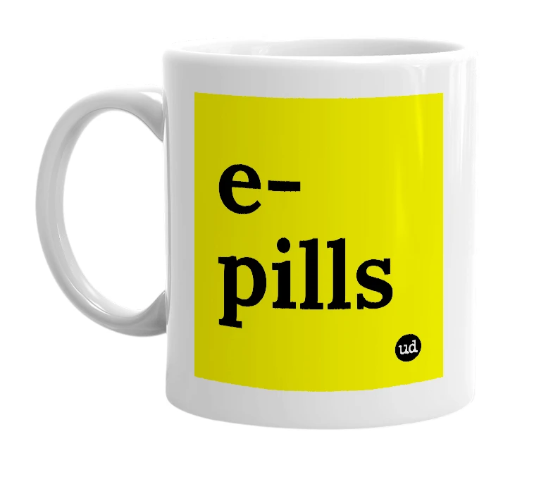 White mug with 'e-pills' in bold black letters