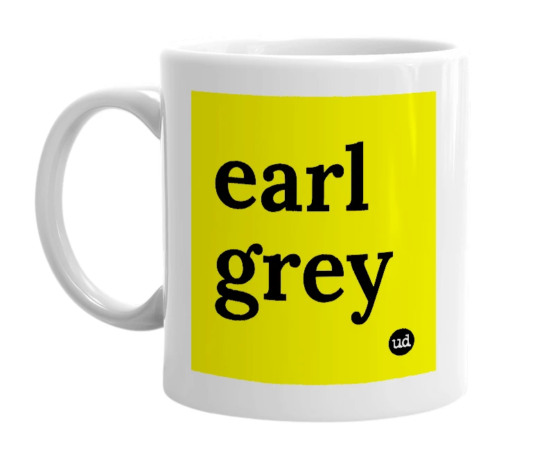 White mug with 'earl grey' in bold black letters