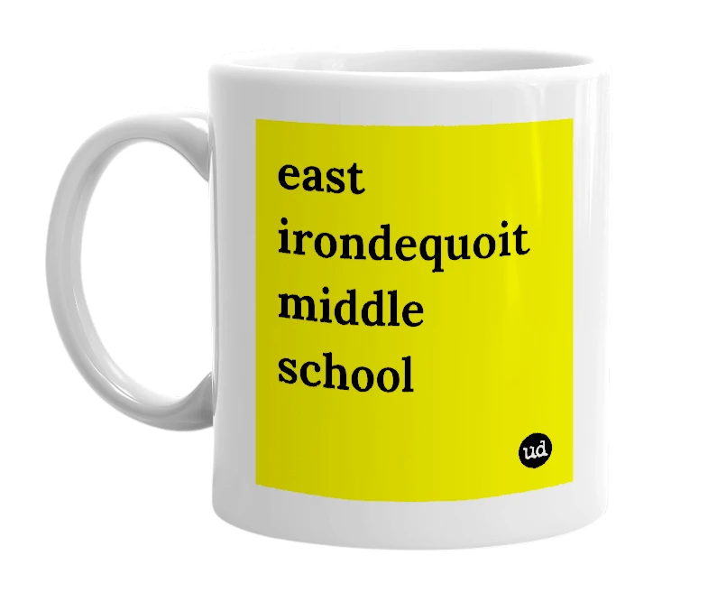 White mug with 'east irondequoit middle school' in bold black letters
