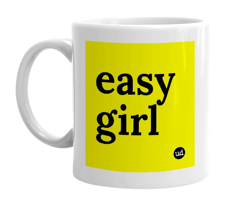 White mug with 'easy girl' in bold black letters